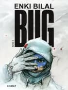 BUG. Bog 2 af Enki Bilal