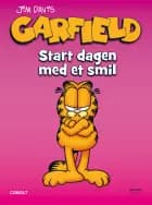 Garfield: Start dagen med et smil af Jim Davis