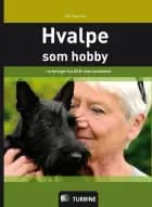 Hvalpe som hobby af Ulla Rønnow
