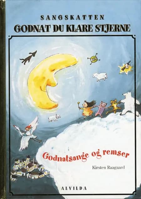 Godnat du klare stjerne af Kirsten Raagaard