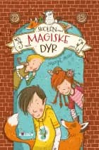 Skolen med magiske dyr af Margit Auer