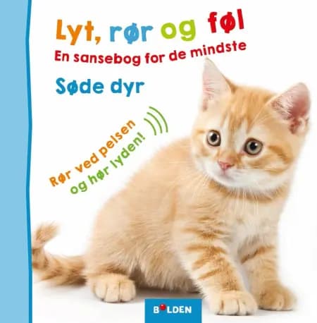 Lyt, rør og føl - søde dyr af undefined