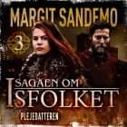 Isfolket 3 - Plejedatteren af Margit Sandemo