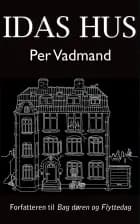 Idas hus af Per Vadmand