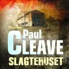 Slagtehuset af Paul Cleave