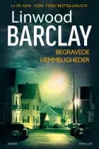 Begravede hemmeligheder af Linwood Barclay