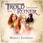 Troldruner 2 - Sandhammaren af Margit Sandemo
