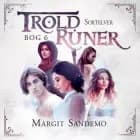 Troldruner 6 - Sortelver af Margit Sandemo
