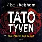 Tatotyven af Alison Belsham