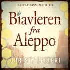 Biavleren fra Aleppo af Christy Lefteri