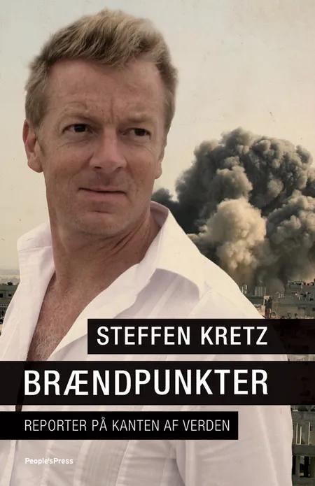 Brændpunkter af Steffen Kretz