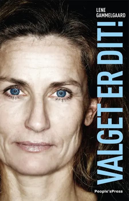 Valget er dit! af Lene Gammelgaard