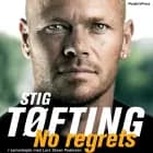 No Regrets af Stig Tøfting og Lars Steen Pedersen