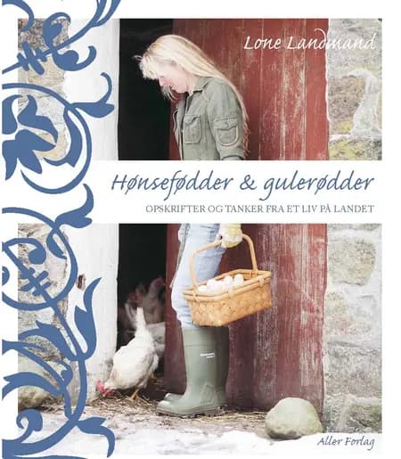 Hønsefødder & gulerødder af Lone Landmand