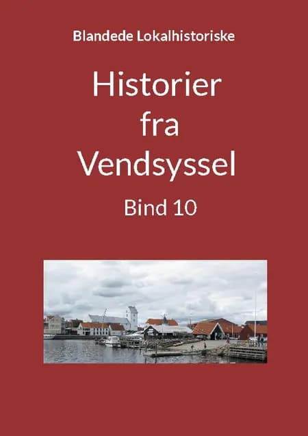 Historier fra Vendsyssel af Jens Otto Madsen