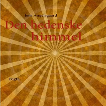 Den hedenske himmel af Jens Angelsgaard