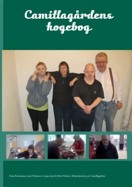 Camillagårdens kogebog af Stine Rasmussen