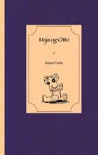 Maja og Otto af Martin Prehn