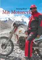 Mit motorcykelliv af Henning Bitsch og Henning Bitsch