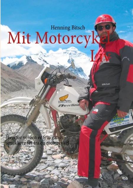 Mit motorcykelliv af Henning Bitsch