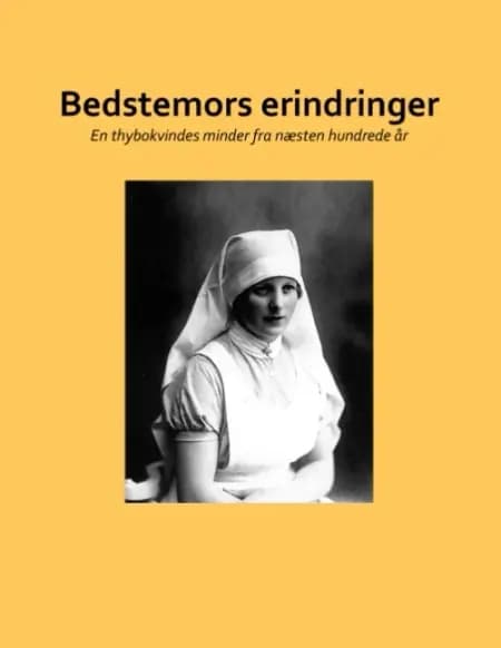 Bedstemors erindringer af Gudrun Margrethe Møller