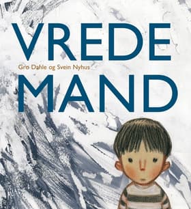 Vrede mand af Gro Dahle
