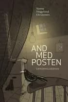 And med posten af Nanna Heggelund Christensen