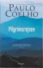 Pilgrimsrejsen af Paulo Coelho