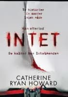 INTET af Catherine Ryan Howard