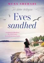 Eves sandhed af Muna Shehadi