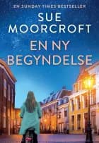 En ny begyndelse af Sue Moorcroft