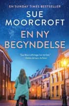 En ny begyndelse af Sue Moorcroft