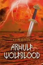 Arnulf Wolfblood af S.C. Pedersen