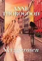Skyggerosen af Anne Thorogood