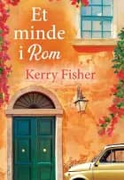 Et minde i Rom af Kerry Fisher