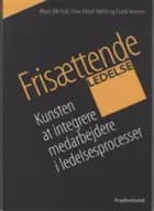 Frisættende ledelse af Mads Ole Dall og Timo Klindt Bohni og Frank Iversen