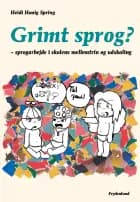 Grimt sprog? af Heidi Honig Spring