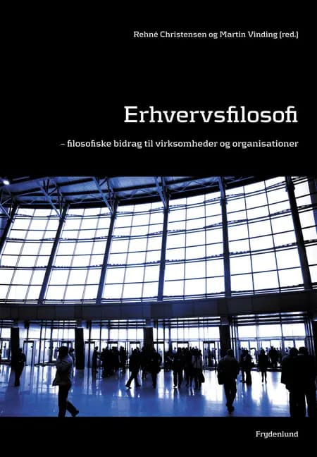 Erhvervsfilosofi af Rehné Christensen