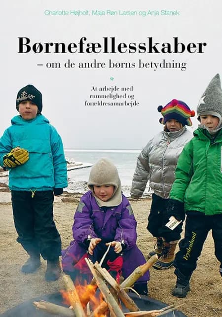 Børnefællesskaber af Charlotte Højholt