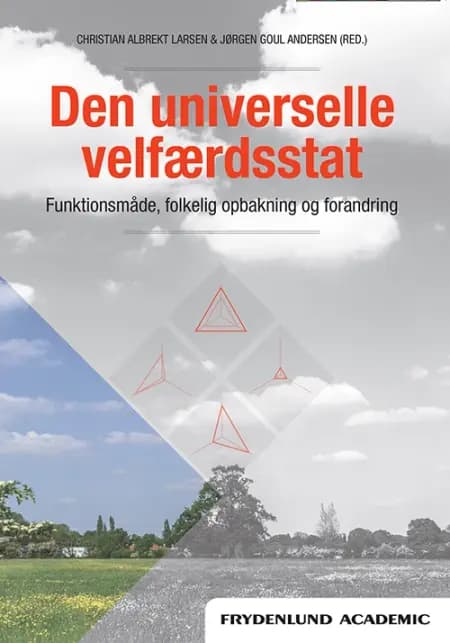 Den universelle velfærdsstat af Christian Albrekt Larsen