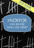 Hvorfor kan jeg ikke bare lade være? af Jens Henrik Thomsen