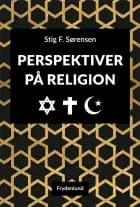 Perspektiver på religion af Stig F. Sørensen