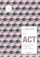 Rundt om ACT af Susan Møller Rasmussen og Camilla Grønlund
