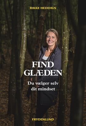 Find glæden af Rikke Hedehus