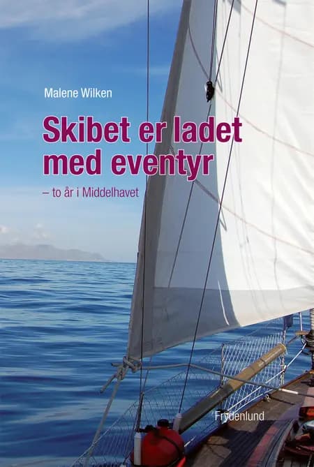 Skibet er ladet med eventyr af Malene Wilken