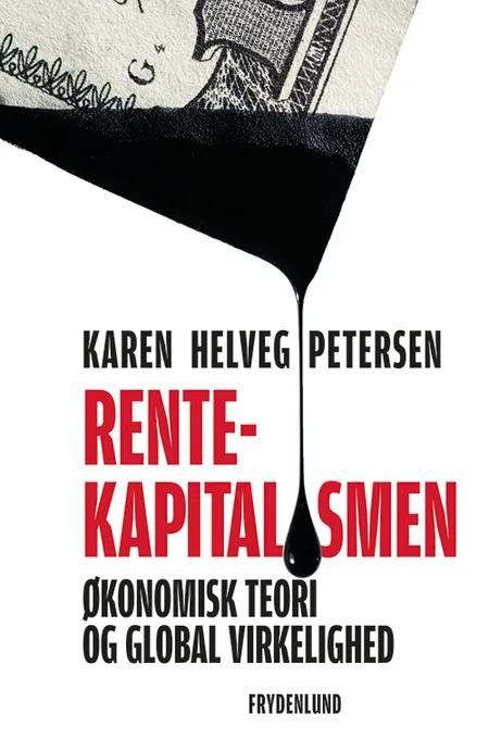 Rentekapitalismen af Karen Helveg Petersen
