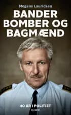 Bander, bomber og bagmænd af Mogens Lauridsen og Preben Lund
