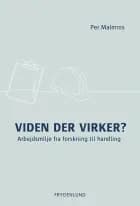 Viden der virker af Per Malmros