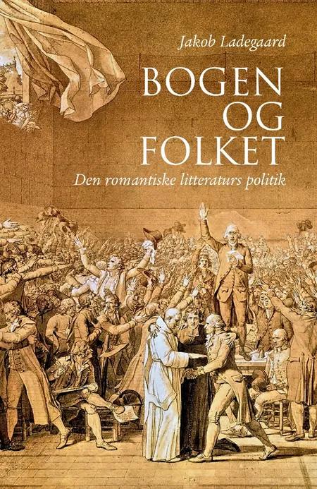 Bogen og folket af Jakob Ladegaard