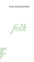 Folk af Ove Korsgaard